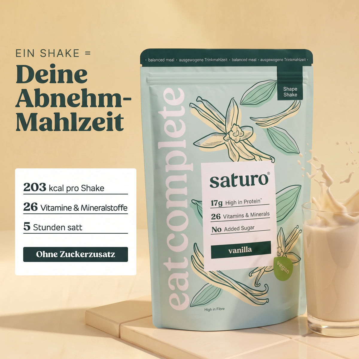 Saturo Shape Shake Vanilla: Ein Shake = Deine Abnehm-Mahlzeit, 203 kcal, 26 Vitamine & Mineralstoffe, 5 Stunden satt, ohne Zuckerzusatz