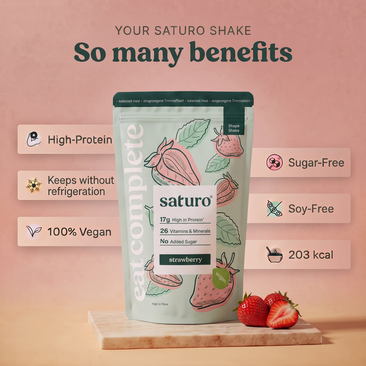 Saturo Shape Shake Strawberry: So many benefits - high-protein, keeps without refrigeration, 100% vegan, sugar-free, soy-free, 203 kcal
